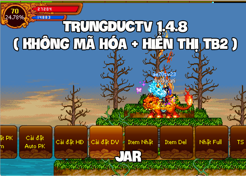 TRUNGDUCTV 1.4.8 : Không Mã Hóa , Fix Hiển Thị Trang Bị 2 (Jar)